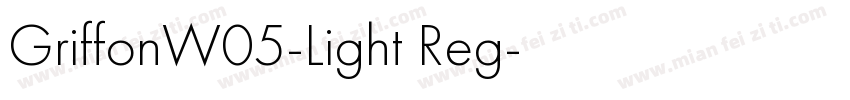 GriffonW05-Light Reg字体转换